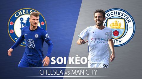 Soi kèo C1 - Man City vs Chelsea